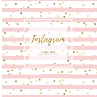 instagram caption ideas journal guided prompts and planner 1st edition louise howell 1723990272,