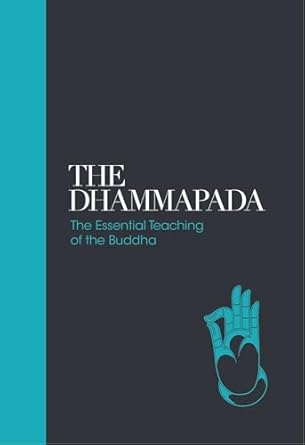 the dhammapada the essential teachings of the buddha 1st edition dr max muller 1780289693, 978-1780289694