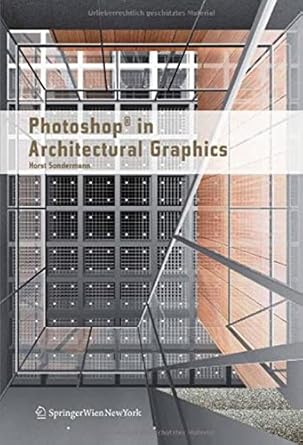 photoshop in architectural graphics 1st edition horst sondermann 3211715916, 978-3211715918