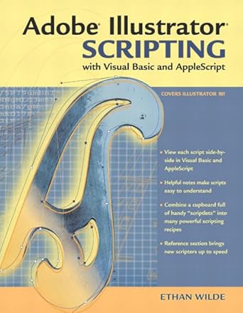 adobe illustrator scripting with visual basic and applescript 1st edition ethan wilde 0321112512,