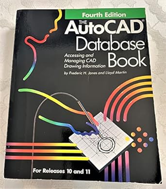 the autocad database book accessing and managing cad drawing information 1st edition frederic hicks jones