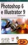 adobe photoshop 6 e illustrator 9 avanzado con cd rom 1st edition adobe 8441512574, 978-8441512573