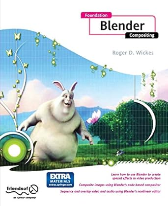 foundation blender compositing 1st edition roger wickes 1430219769, 978-1430219767