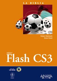 flash cs3 1st edition robert reinhardt ,snow dowd 8441523932, 978-8441523937