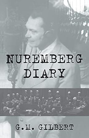 nuremberg diary 1st edition g m gilbert 0306806614, 978-0306806612