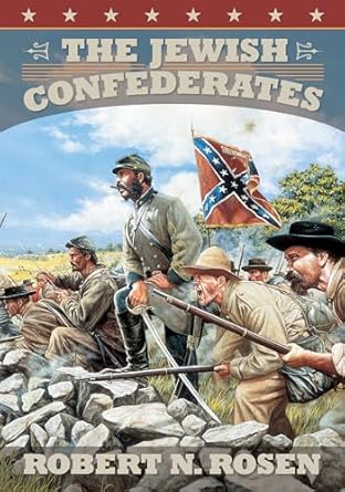 the jewish confederates 1st edition robert n rosen 164336247x, 978-1643362472
