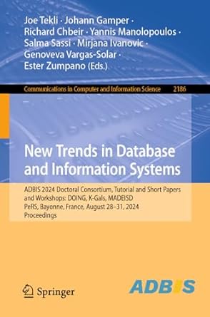 new trends in database and information systems adbis 2024 short papers workshops doctoral consortium and