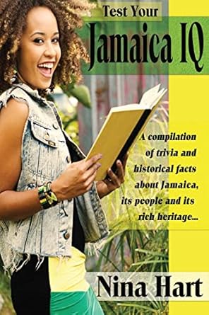 test your jamaica iq black and white version 1st edition nina hart 0989917207, 978-0989917209