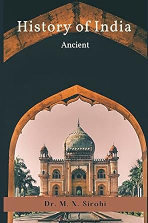 history of india ancient 1st edition dr m n sirohi 9354548385, 978-9354548383