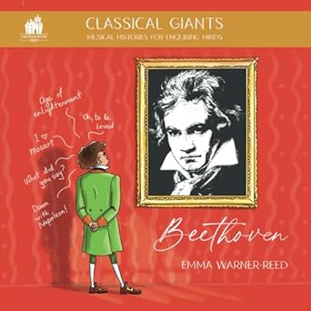 classical giants beethoven musical histories for enquiring minds 1st edition emma warner reed ,evgeniia