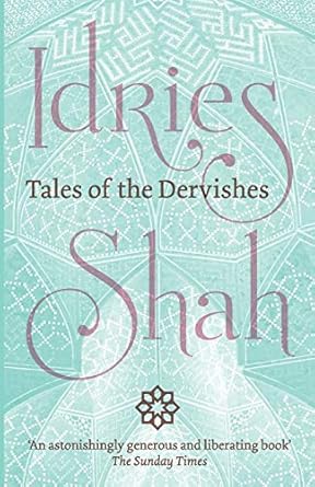tales of the dervishes 1st edition idries shah 1784792683, 978-1784792688