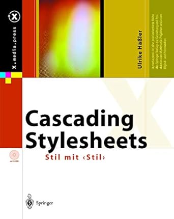 cascading stylesheets stil mit stil 1st edition ulrike hassler 3642624049, 978-3642624049