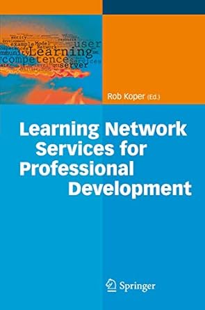 learning network services for professional development 1st edition rob koper 3642009778, 978-3642009778
