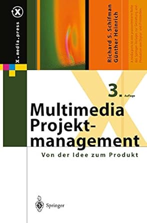 multimedia projektmanagement von der idee zum produkt 1st edition richard s schifman ,gunther heinrich