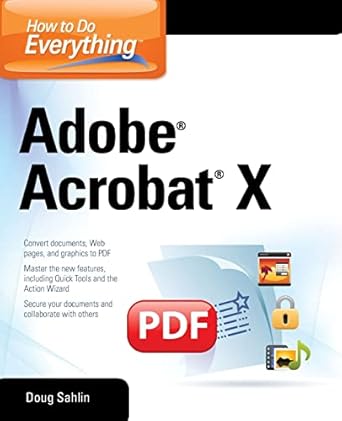 how to do everything adobe acrobat x 1st edition doug sahlin 0071752935, 978-0071752930