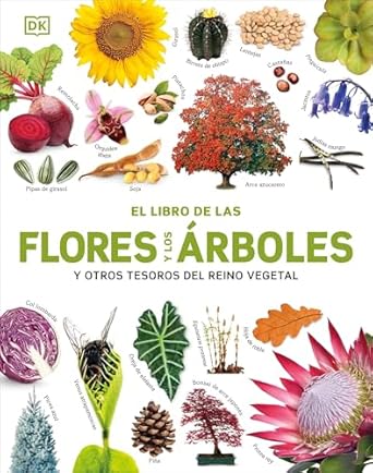 el libro de las flores y los arboles y otros tesoros del reino vegetal 1st edition dk ,ruben giro 0241736803,