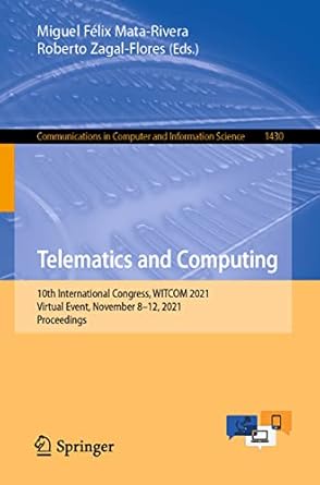 telematics and computing 10th international congress witcom 2021 virtual event november 8 12 2021 proceedings