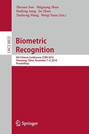 biometric recognition 9th chinese conference on biometric recognition ccbr 2014 shenyang china november 7 9