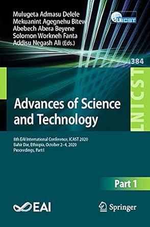 advances of science and technology 8th eai international conference icast 2020 bahir dar ethiopia october 2 4