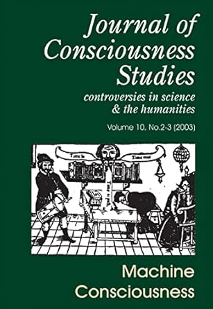 machine consciousness 1st edition owen holland 090784524x, 978-0907845249