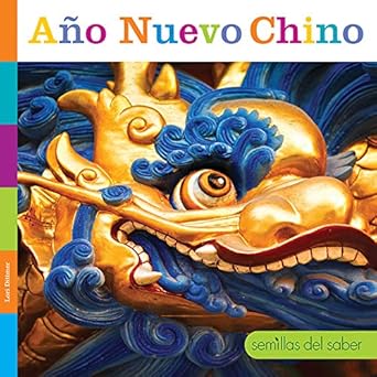 ano nuevo chino 1st edition lori dittmer 1640264388, 978-1640264380