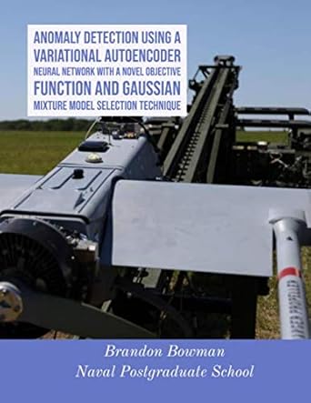 anomaly detection using a variational autoencoder neural network with a novel objective function and gaussian