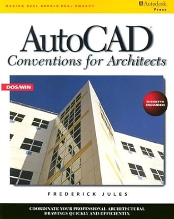autocad conventions for architects 1st edition frederick jules 0827378904, 978-0827378902