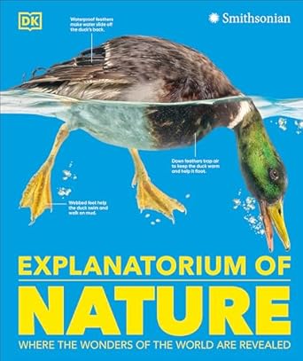 explanatorium of nature where the wonders of the world are revealed 1st edition dk 0593844971, 978-0593844977