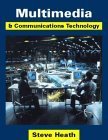 multimedia and communications technology 1st edition steve heath 0240514602, 978-0240514604