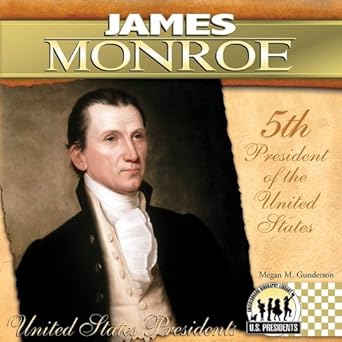 james monroe 1st edition megan m gunderson 1604534672, 978-1604534672