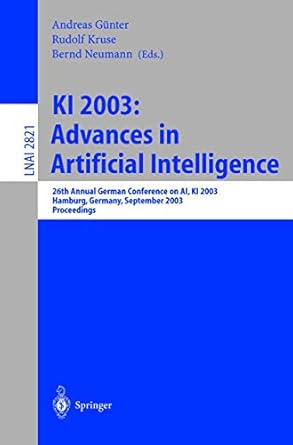 ki 2003 advances in artificial intelligence 26th annual german conference on ai ki 2003 hamburg germany