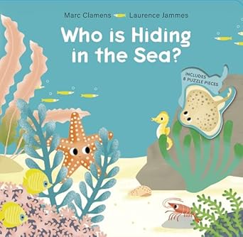 who is hiding in the sea 1st edition marc clamens ,laurence jammes 0764361023, 978-0764361029