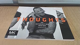 thoughts on interaction design 1st edition jon kolko 0123809304, 978-0123809308