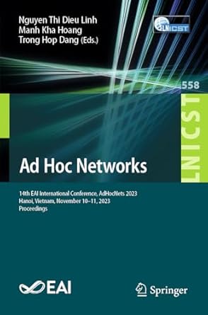 ad hoc networks 14th eai international conference adhocnets 2023 hanoi vietnam november 10 11 2023