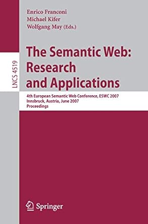 the semantic web research and applications 4th european semantic web conference eswc 2007 innsbruck austria