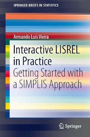 interactive lisrel in practice getting started with a simplis approach 1st edition armando luis vieira