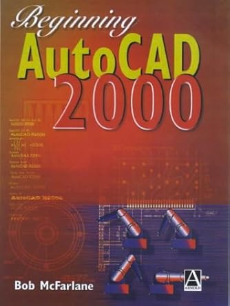beginning autocad 2000 1st edition bob mcfarlane ,robert mcfarlane 0340760974, 978-0340760970