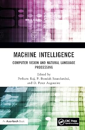 machine intelligence 1st edition pethuru raj ,p beaulah soundarabai ,peter augustine 1032201991,