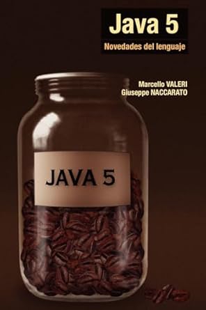 java 5 novedades del lenguaje 1st edition marcello valeri ,giuseppe naccarato 1430301287, 978-1430301288