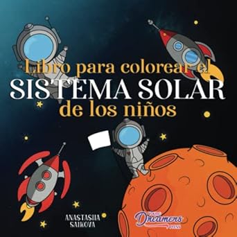 libro para colorear el sistema solar de los ninos astronautas planetas naves espaciales y el universo para