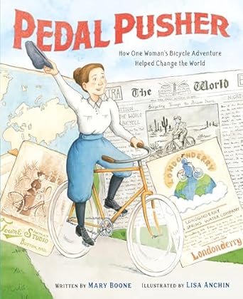 pedal pusher how one womans bicycle adventure helped change the world 1st edition mary boone ,lisa anchin