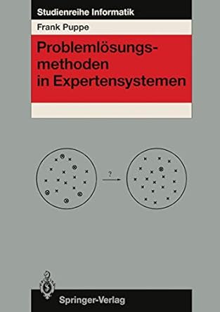 problemlosungsmethoden in expertensystemen 1st edition frank puppe 3540532315, 978-3540532316