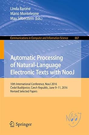 automatic processing of natural language electronic texts with nooj 10th international conference nooj 2016