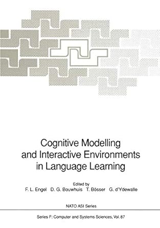 cognitive modelling and interactive environments in language learning 1st edition frits l engel ,don g