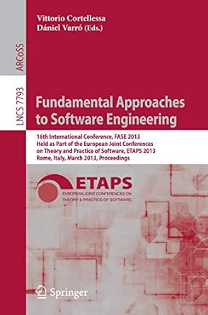 fundamental approaches to software engineering 16th international conference fase 2013 held as part of the