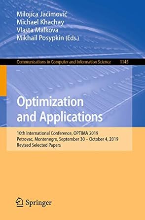 optimization and applications 10th international conference optima 2019 petrovac montenegro september 30