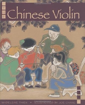 the chinese violin 1st edition madeleine thien ,joe chang 1552852059, 978-1552852057