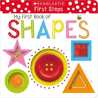my first book of shapes scholastic early learners 1st edition scholastic 1338161512, 978-1338161519