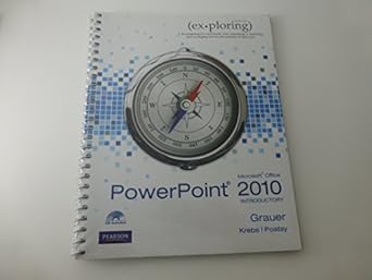 microsoft office powerpoint 2010 introductory 1st edition robert t grauer ,cynthia krebs ,mary anne poatsy