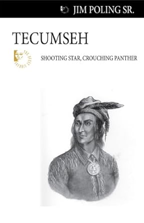 tecumseh shooting star crouching panther 1st edition jim poling sr 1554884144, 978-1554884148